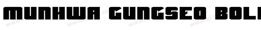 Munhwa GungSeo Bold字体转换
